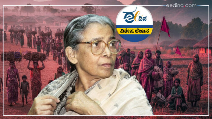 ಮಹಾಶ್ವೇತಾದೇವಿ, ಬಂಗಾಳ, ನಕ್ಸಲ್ ಹೋರಾಟ, ಲೇಖಕಿ, ಹೋರಾಟಗಾರ್ತಿ, Mahasweta Devi, Bengal, Naxal struggle, writer, activist,