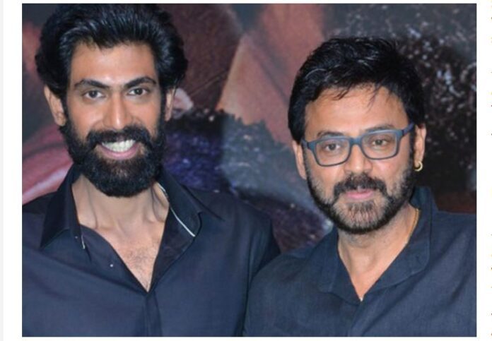 ರಾಣಾ ದಗ್ಗುಬಾಟಿ - ವೆಂಕಟೇಶ್