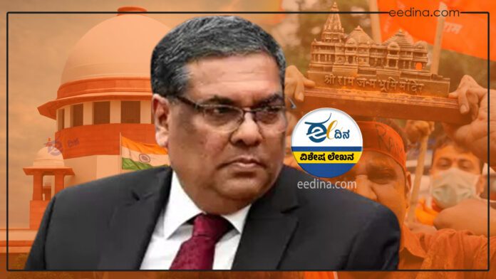 1991ರ ಪೂಜಾ ಸ್ಥಳ ಕಾಯ್ದೆ, ಹಿಂದುತ್ವ ನ್ಯಾಯಶಾಸ್ತ್ರ, ಸಿಜೆಐ ಖನ್ನಾ, Places of Worship Act 1991, Hindutva Jurisprudence, CJI Khanna,